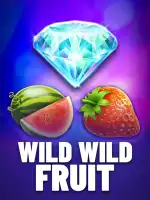 Wild Wild Fruit