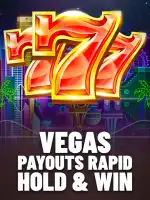 Vegas Payouts Rapid Hold & Win