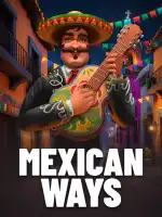 Mexican ways