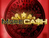 More Cash