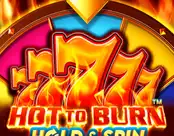 Hot to Burn Hold and Spin