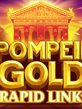 Pompeii Gold: Rapid Link