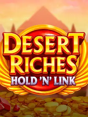 Desert Riches: Hold 'N' Link