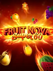 Fruit Super Nova 60
