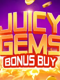 Juicy Gems Bonus Buy