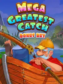 Mega Greatest Catch Bonus Buy