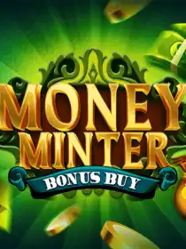 Money Minter Bonus Buy