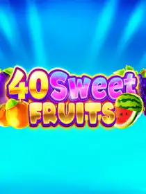 40 Sweet Fruits