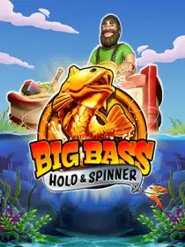 Big Bass - Hold & Spinner