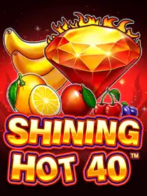 Shining Hot 40