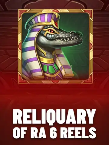 Reliquary of Ra 6 Reels