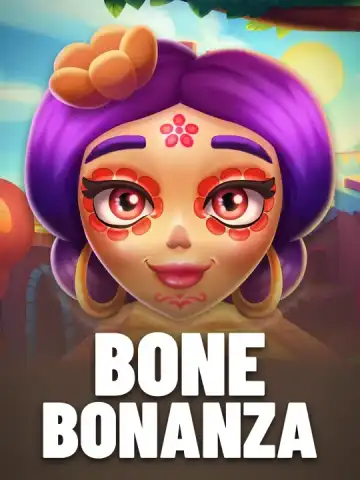 Bone Bonanza