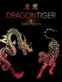 First Person Dragon Tiger
