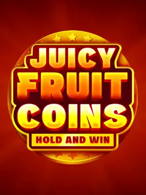 Juicy Fruit Coins Hold and Win