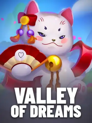 Valley of Dreams