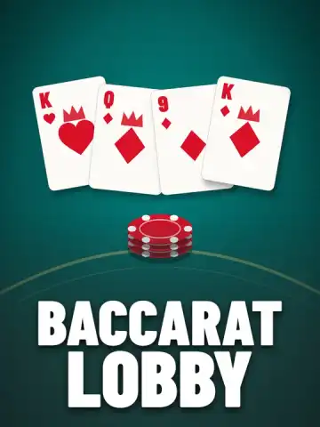 Baccarat Lobby