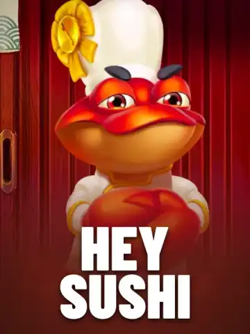 Hey Sushi