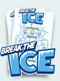 Break the Ice