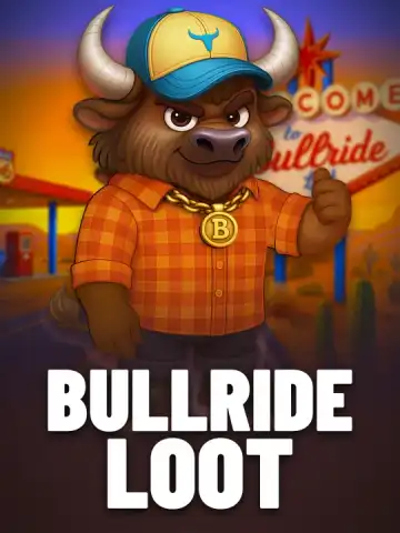 Bullride Loot