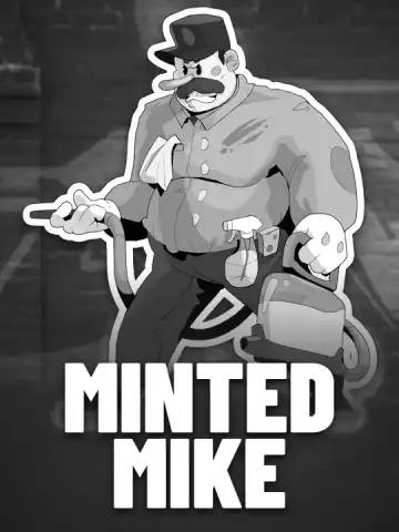 Minted Mike