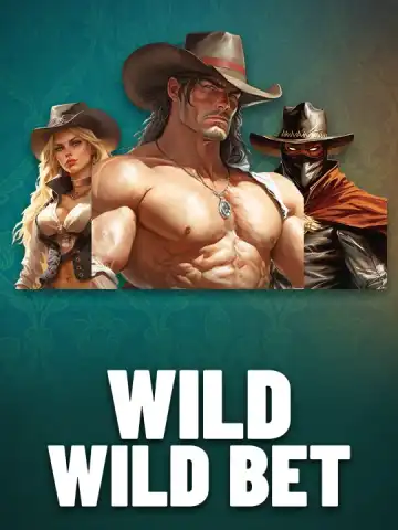 Wild Wild Bet