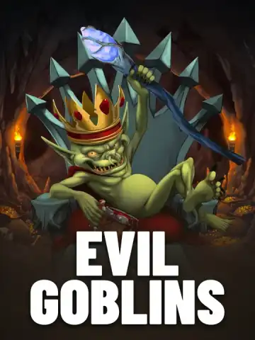 Evil Goblins