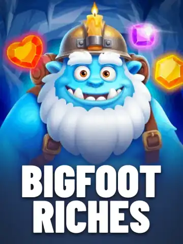 Bigfoot Riches