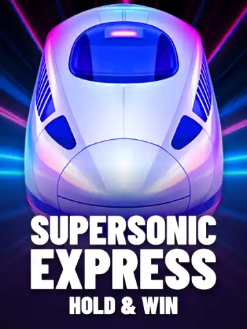 Supersonic Express: Hold & Win
