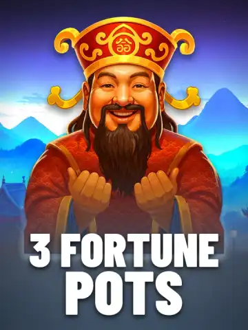 3 Fortune Pots