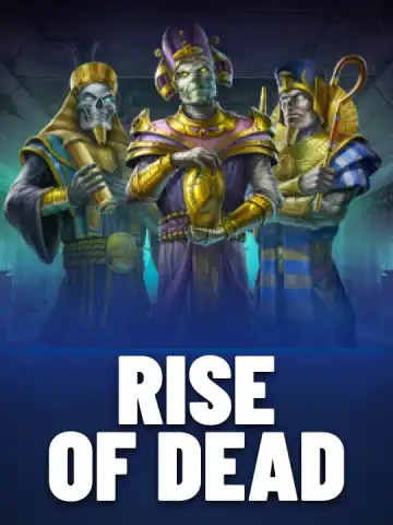 Rise of Dead