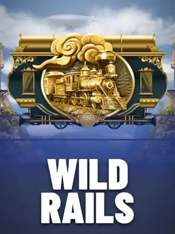 Wild Rails