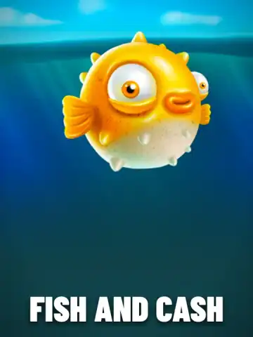 Fish and Cash