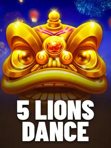 5 Lions Dance