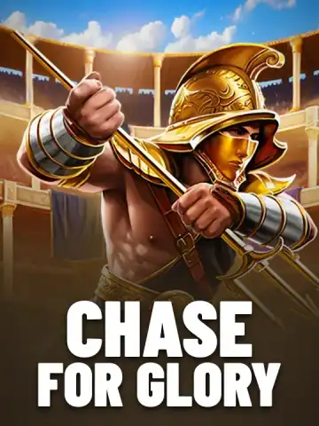 Chase for Glory