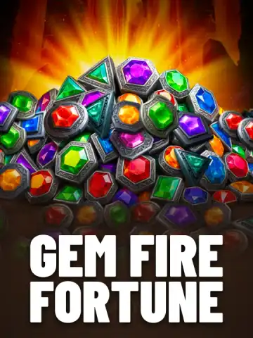 Gem Fire Fortune