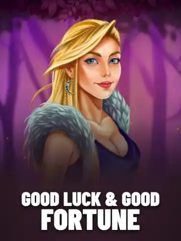 Good Luck & Good Fortune
