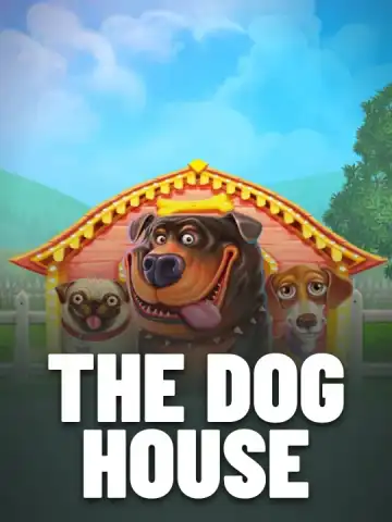 The Dog House