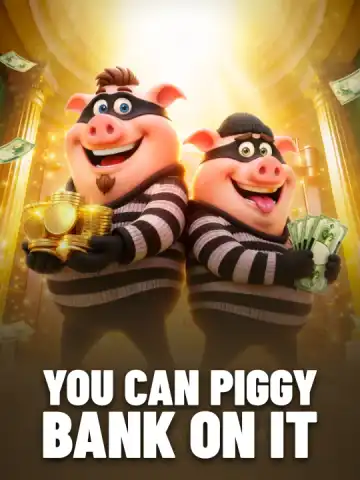 You Can Piggy Bank On It