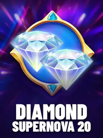 Diamond Supernova 20