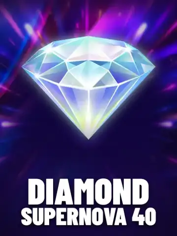 Diamond Supernova 40