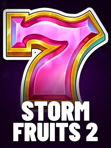 Storm Fruits 2